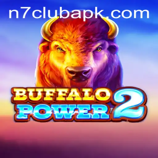Explore the Thrilling World of BuffaloPower2 with N7CLUB.COM